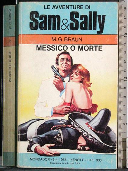 Le avventure di Sam & Sally. Messico o morte - Adolphe Braun - copertina