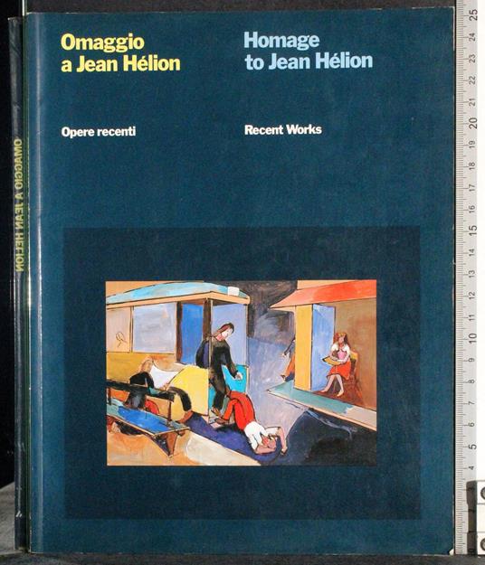 Omaggio a Jean Helion. Homage To Jean Helion - Fred Licht - copertina
