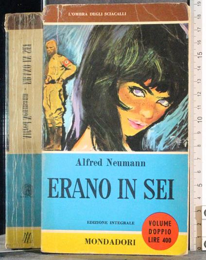 Erano in sei - Alfred Neumann - copertina