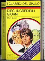 Dieci incredibili giorni