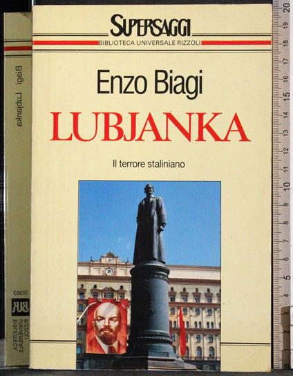 Lubjanka. Il Terrore Staliniano - Enzo Biagi - copertina