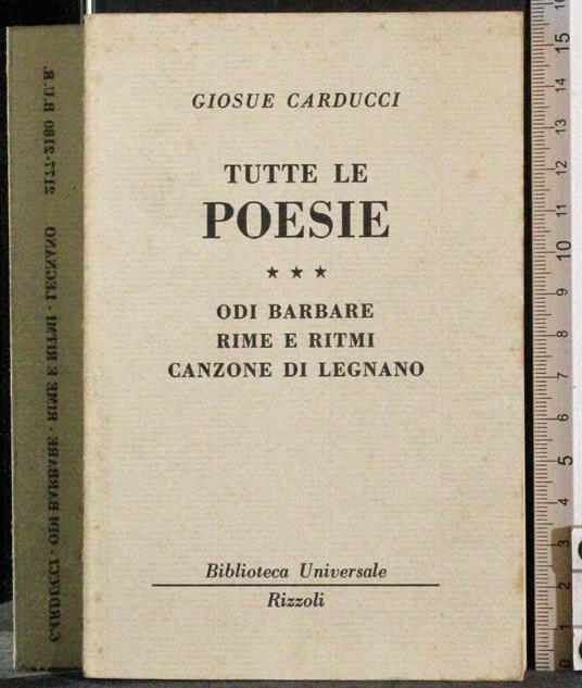 Tutte le poesie. Vol 3 - Giosuè Carducci - copertina