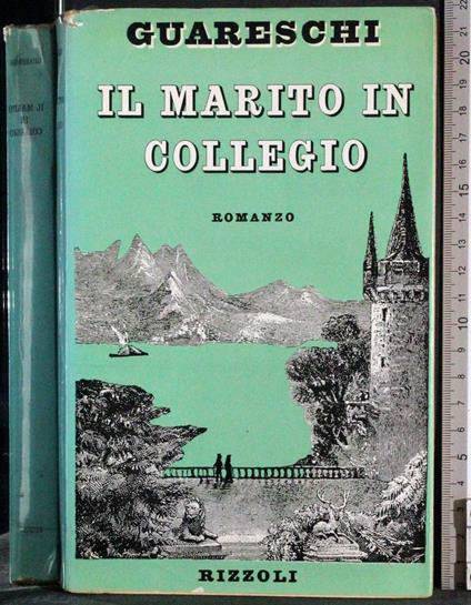 Il marito in colleggio - Giovanni Guareschi - copertina