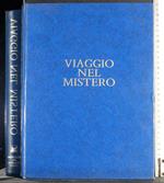 Viaggio nel mistero