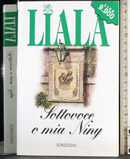 Sottovoce o mia Niny - Liala - copertina