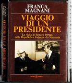 Viaggio di un presidente