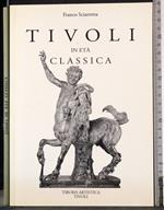 Tivoli in età classica