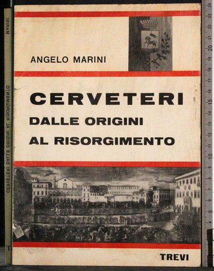 Cerveteri dalle origini al risorgimento - Angelo Marinoni - copertina