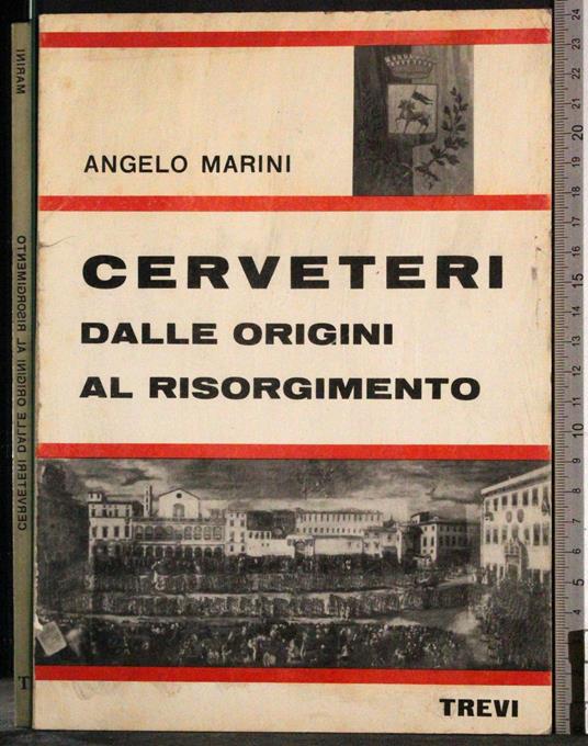 Cerveteri dalle origini al risorgimento - Angelo Marinoni - copertina