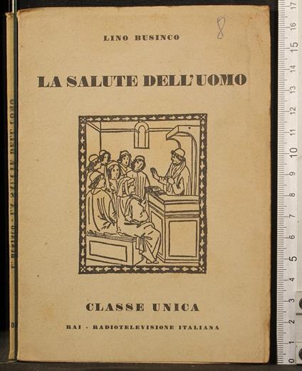 La salute dell'uomo - Lino Businco - copertina