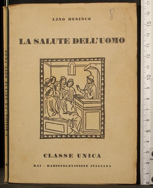 La salute dell'uomo - Lino Businco - copertina