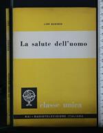 Classe Unica Vol. 8 La Salute Dell'Uomo