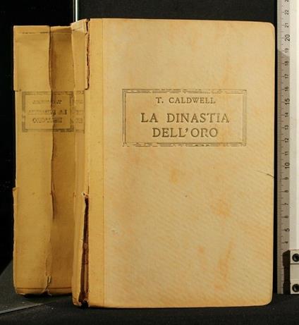 La Dinastia Dell'Oro - Taylor Caldwell - copertina