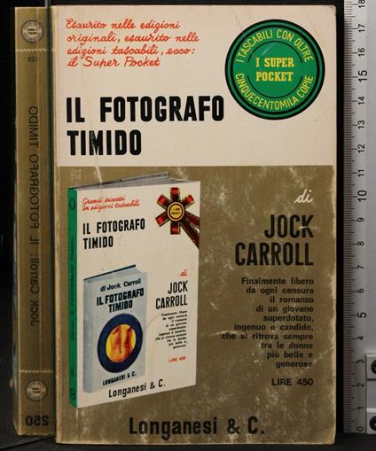 Il fotografo timido - Jock Carroll - copertina
