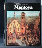 Mantova Nella Storia e Nell'Arte