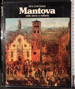 Mantova nella storia e nell'arte