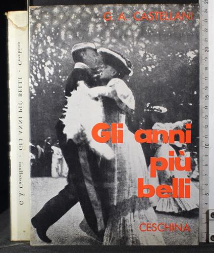Gli anni più belli - Castellani - copertina