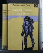 Jedios, Moros Y Cristianos