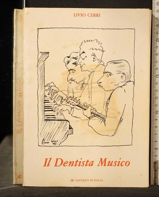 Il Dentista Musico - Livio Cerri - copertina