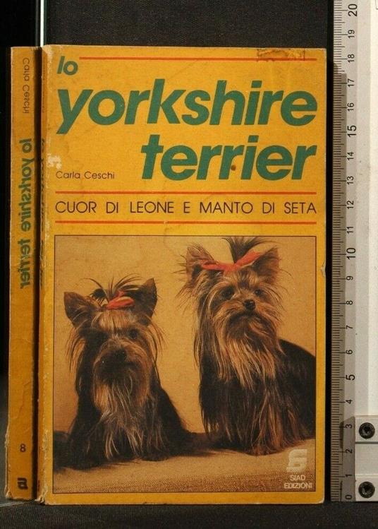 Lo Yorkshire Terrier - Carla Ceschi - copertina