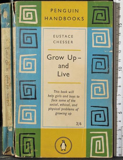 Grow up and live - Eustace Chesser - copertina