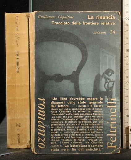 La Rinuncia Tracciato Delle Frontire Relative - Guillaume Chpaltine - copertina