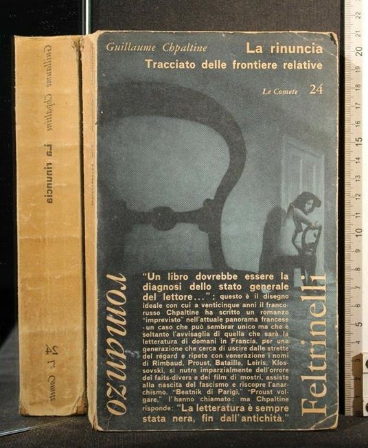 La Rinuncia Tracciato Delle Frontire Relative - Guillaume Chpaltine - copertina