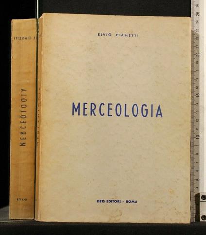 Merceologia - Elvio Cianetti - copertina