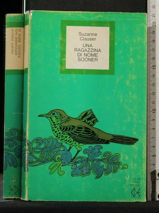 Una Ragazzina di Nome Sooner - Suzanne Clauser - copertina