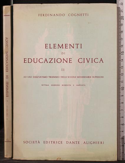 Elementi di Educazione Civica. Vol - Ferdinando Cognetti - copertina