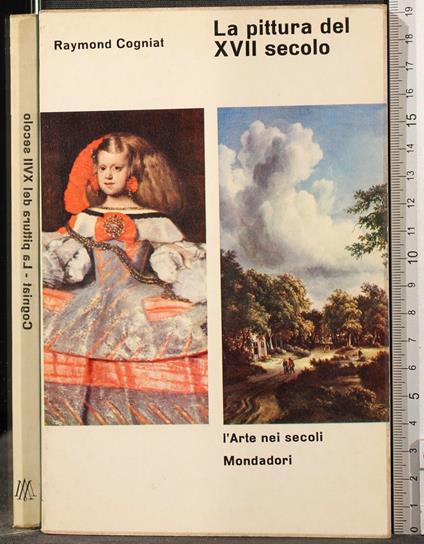 La Pittura Del Xvii - Raymond Cogniat - copertina