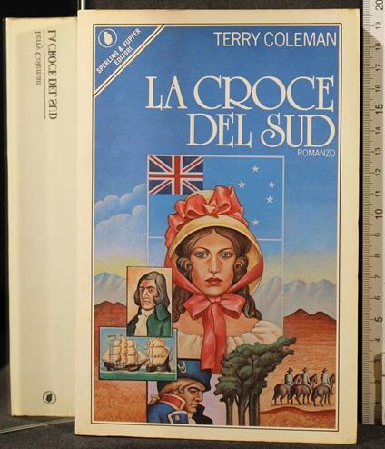 La Croce Del Sud - Terry Coleman - copertina
