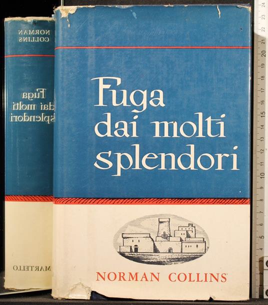 Fuga dai molti splendori - Norman Collins - copertina