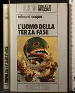 L' uomo della terza fase