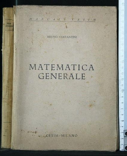 Matematica Generale - Bruno Costantini - copertina
