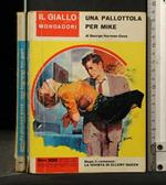 Una Pallottola per Mike