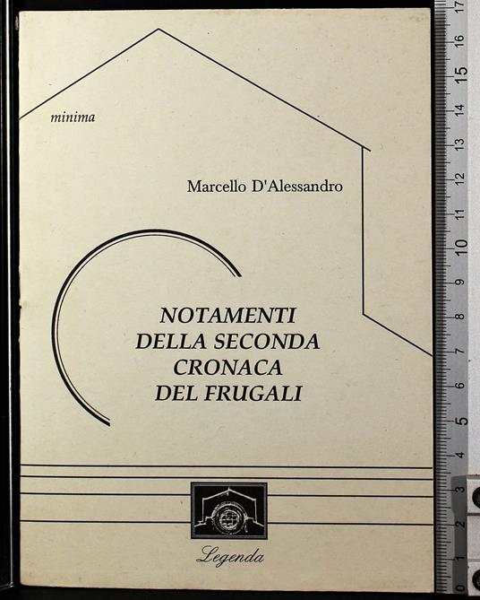 Notamenti della seconda cronaca del Frugali - Marcello D'Alessandro - copertina
