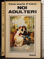 Noi adulteri