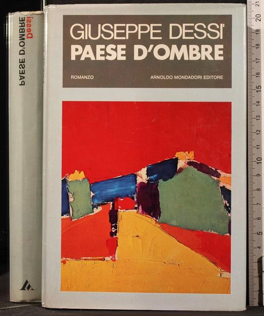 Paese D'Ombre - Giuseppe Dessi - copertina
