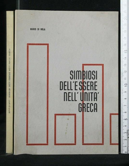 Simbiosi Dell'Essere Nell'Unità Greca - Mario Di Nola - copertina