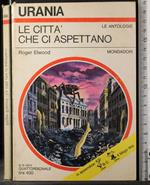 Le città che ci aspettano