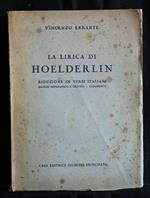 La Lirica di Hoelderlin Riduzione in Versi Italiani Saggio