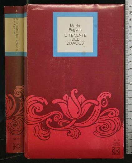 Il Tenente Del Diavolo - Maria Fagyas - copertina