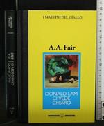 Donald Lam Ci Vede Chiaro