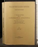 I Registri Della Cancelleria Angioina Volume Xli