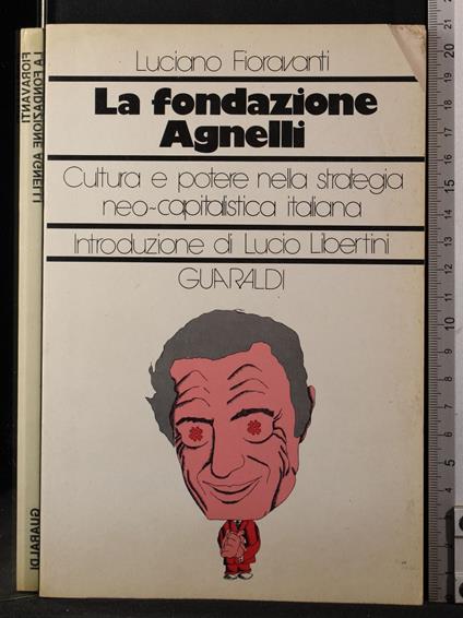La fondazione Agnelli - Luciano Fioravanti - copertina