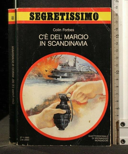 C'è Del Marcio in Scandinavia - Colin Forbes - copertina