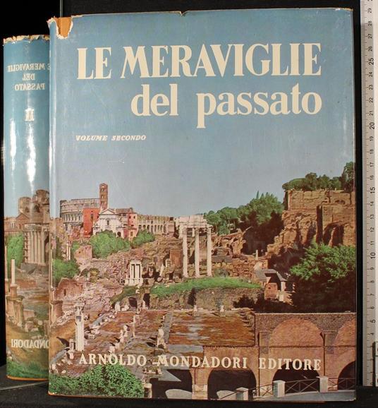 Le meraviglie del passato vol 2 - Fausto Franco - copertina