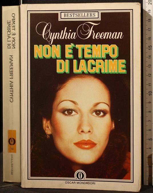 Non È Tempo di Lacrime - Cynthia Freeman - copertina