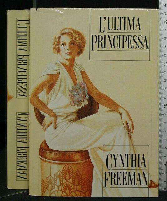 L' Ultima Principessa - Cynthia Freeman - copertina